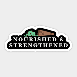 Ward Party - Nourished and Strengthened Sticker